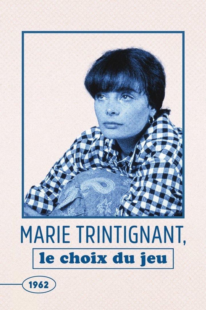 Постер Marie Trintignant : Le Choix du jeu